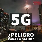 ¿Por qué la tecnología 5G representa un nuevo peligro para la vida?