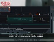 Ampliación de la compresión: 3 técnicas pasadas por alto para mejorar el rango dinámico