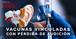 COVID y sus vacunas se vinculan con pérdida súbita de audición, considerada una “emergencia”: doctora